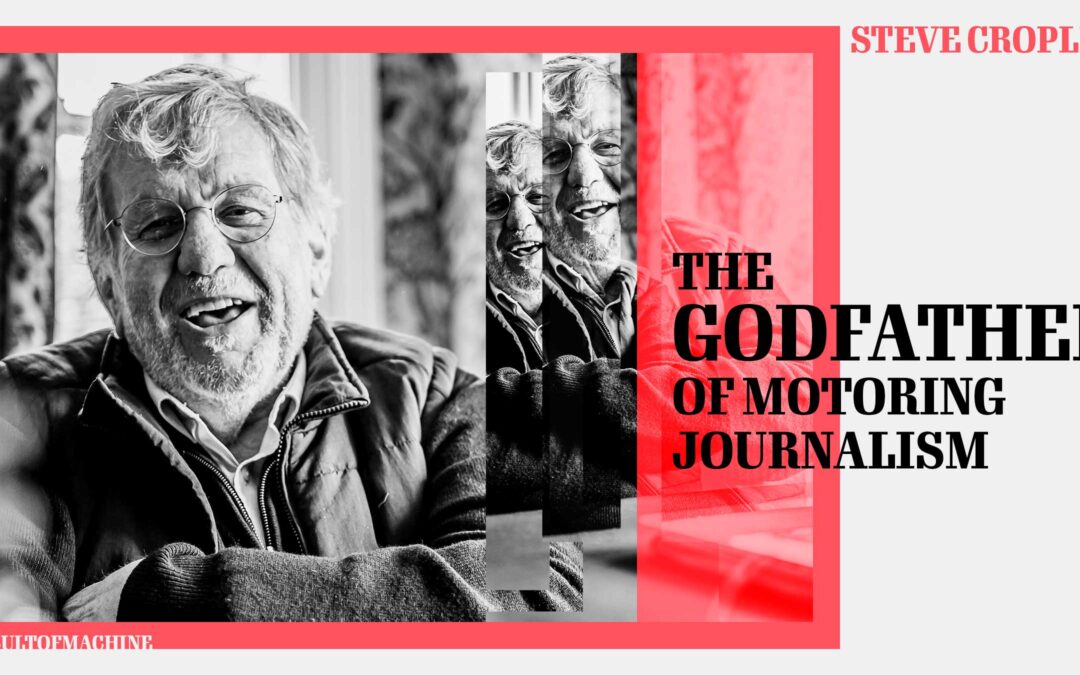 Car journalism’s godfather: Steve Cropley