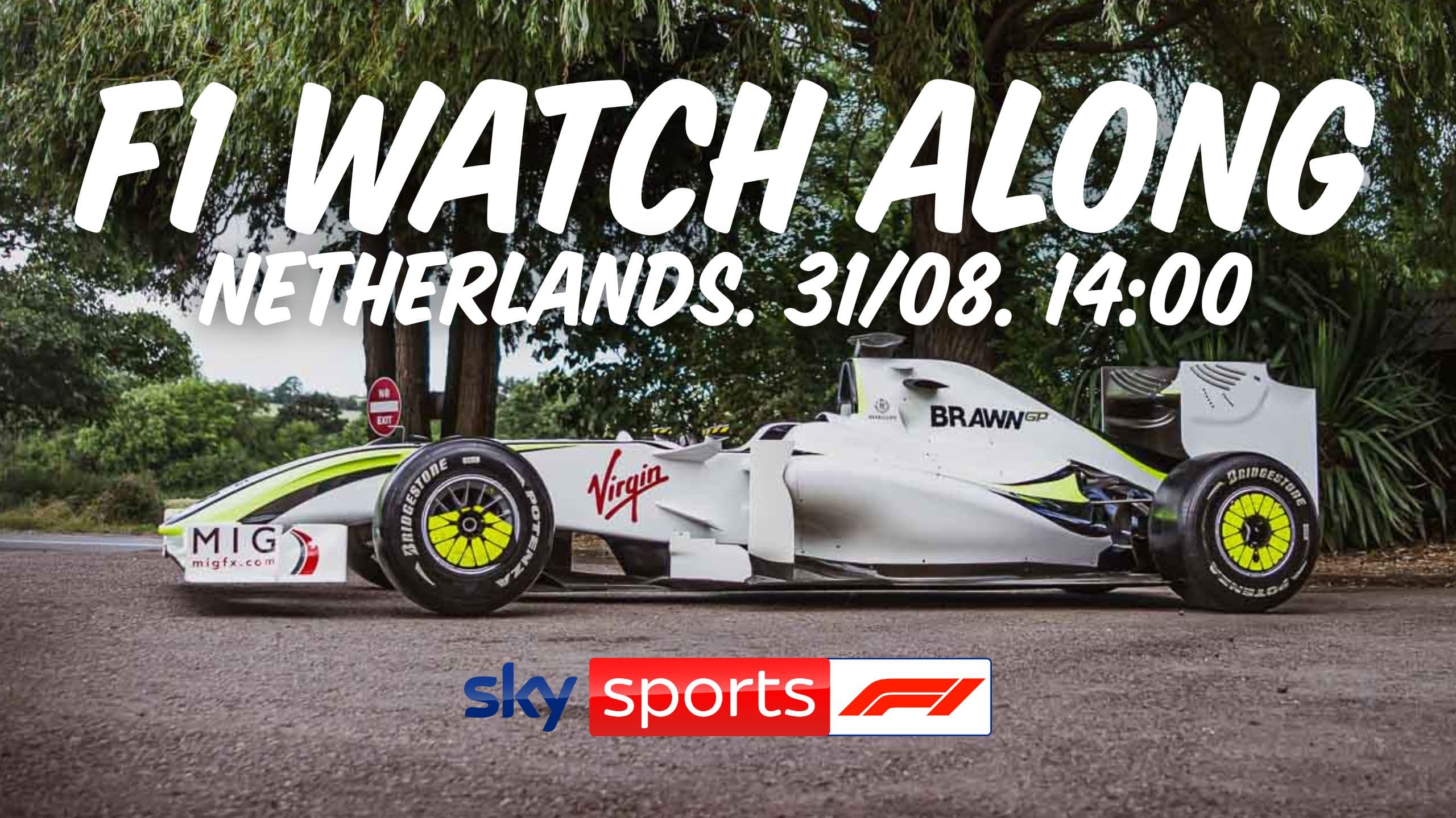 Formula One watch-along for the Netherlands Grand Prix, Sunday August 31st at 2pm, across all our venues.