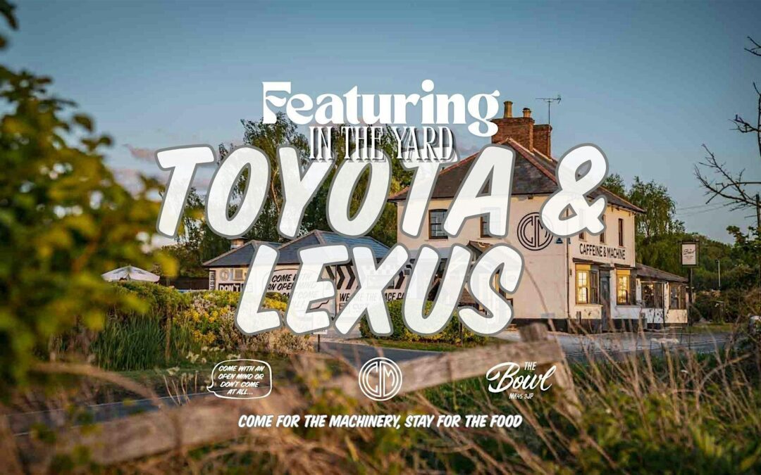 Caffeine&Machine: Toyota and Lexus – The Bowl